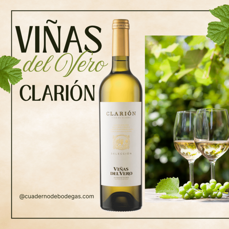 Viñas del Vero Clarión: La expresión más cuidada del Somontano