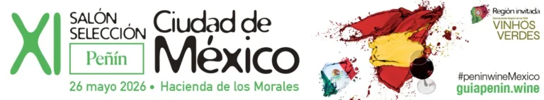 La 11ª edición del Salón Selección Peñín Ciudad de México reunirá una inédita selección de vinos de España, Portugal y México